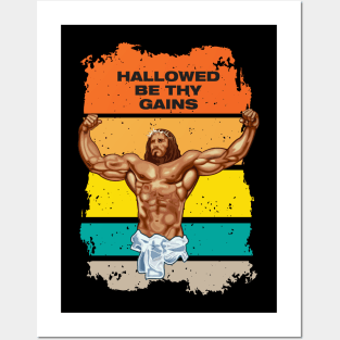 Hallowed be thy gains - Swole Jesus - Jesus is your homie so remember to pray to become swole af! Sunset style Posters and Art